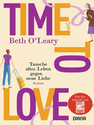cover image of Time to Love – Tausche altes Leben gegen neue Liebe: Roman